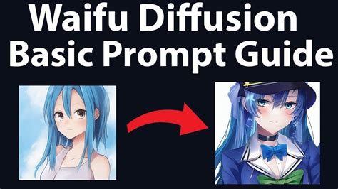 Contents 1 How to Use 1. . Waifu diffusion guide